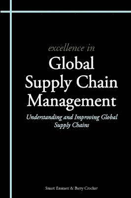 Excellence in Global Supply Chain Management 1