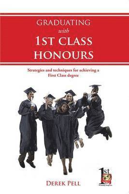 Graduating with 1st Class Honours 1