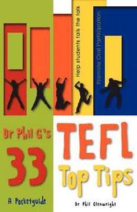 bokomslag Dr Phil G's 33 Top TEFL Tips