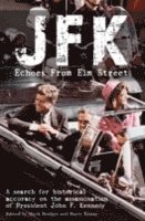 JFK: Echoes from Elm Street 1