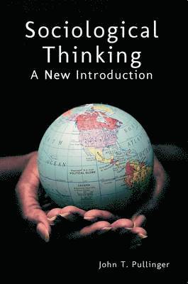 John T. Pullinger - Sociological Thinking, Häftad