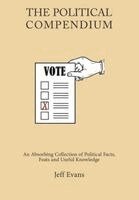 Jeff Evans - Political Compendium, Inbunden