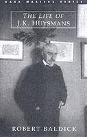 Life of J.-K. Huysmans