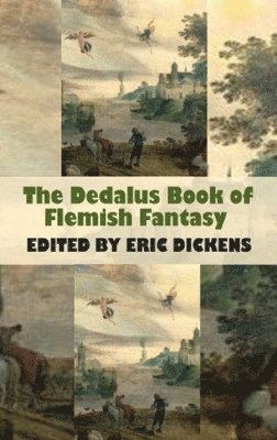 Dedalus Book of Flemish Fantasy 1