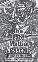 Luigi Pirandello - Late Mattia Pascal, Häftad