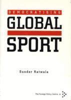 Sunder Katwala - Democratising Global Sport, Häftad