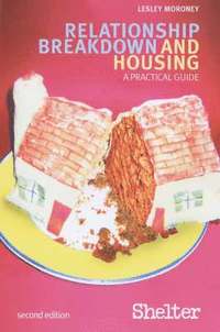 bokomslag Relationship Breakdown And Housing - 2nd Ed.