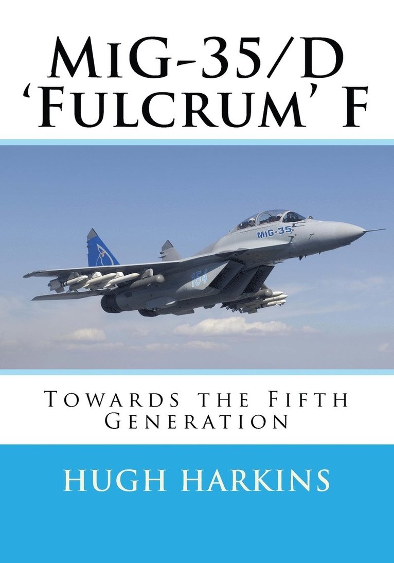 Hugh Harkins - MiG-35/D 'Fulcrum' F, Häftad
