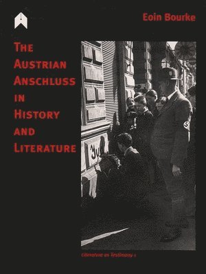 Austrian Anschluss In History And Literature 1