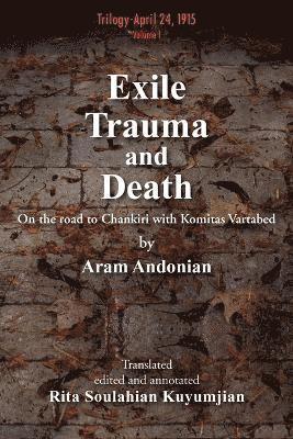 Exile, Trauma and Death 1