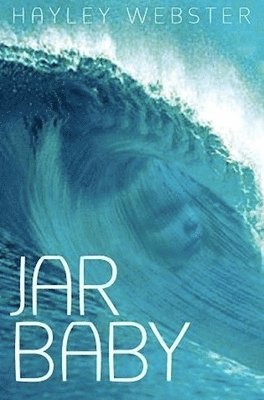 Hayley Webster - Jar Baby, Häftad