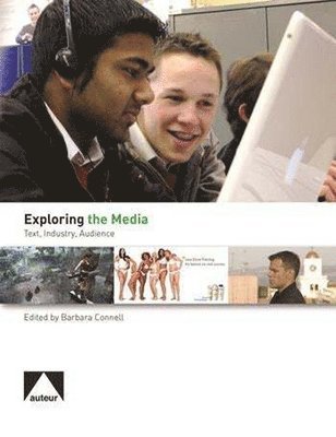bokomslag Exploring the Media - Text, Audience, and Representation