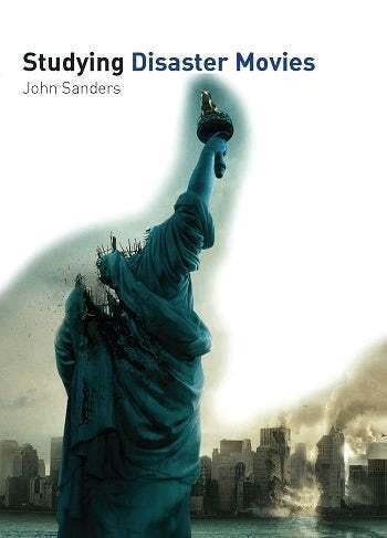 John Sanders - Studying Disaster Movies, Häftad