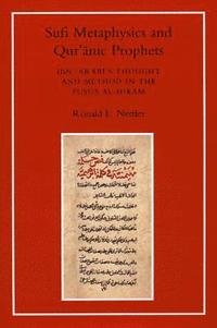 bokomslag Sufi Metaphysics and Qur'anic Prophets