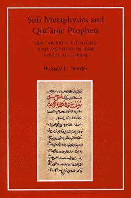 Sufi Metaphysics and Qur'anic Prophets 1