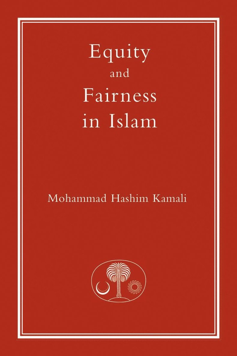 Equity and Fairness in Islam