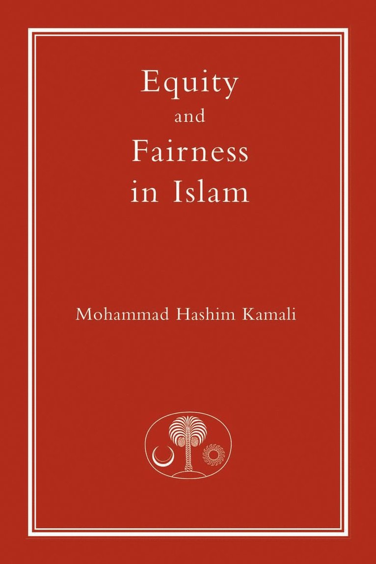 Equity and Fairness in Islam 1