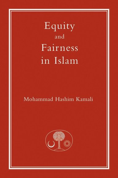 bokomslag Equity and Fairness in Islam