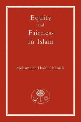 Equity and Fairness in Islam