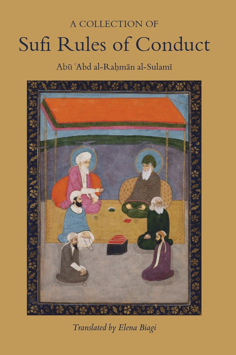 Abu Abd al-Rahman al-Sulami - Collection of Sufi Rules of Conduct, Inbunden