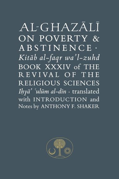 bokomslag Al-Ghazali on Poverty and Abstinence