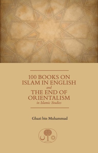 bokomslag 100 Books on Islam in English