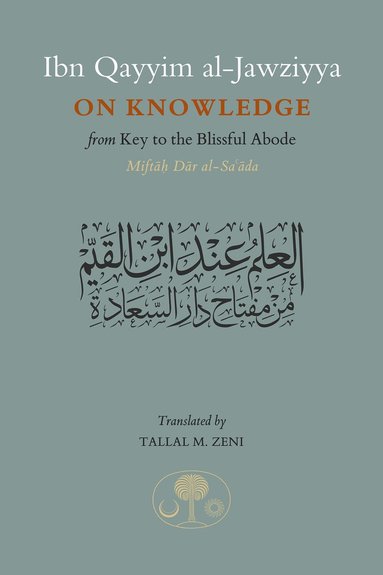 bokomslag Ibn Qayyim al-Jawziyya on Knowledge