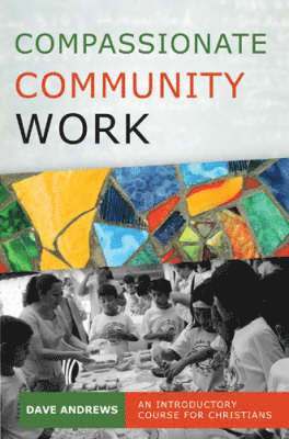 Andrews - Compassionate community work, Häftad