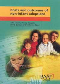 bokomslag Costs and Outcomes of Non-infant Adoptions