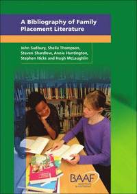 bokomslag A Bibliography of Family Placement Literature