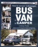 Lindsay Porter - How to Convert Vw Bus or Van to Camper, Häftad