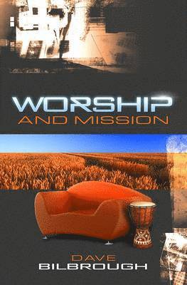 Worship and Mission 1