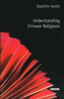 bokomslag Understanding Chinese Religions