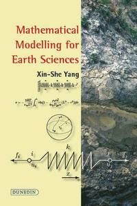 bokomslag Mathematical Modelling for Earth Sciences