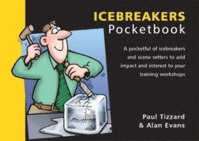 Paul Tizzard & Alan Evans - Icebreakers Pocketbook, Häftad