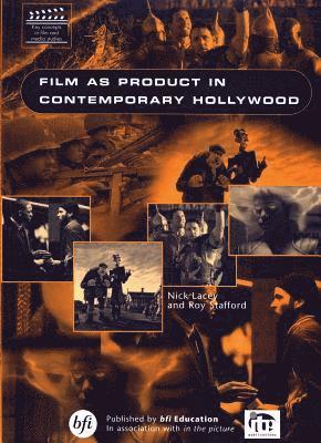 bokomslag Film As Product in Contemporary Hollywood
