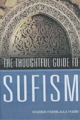 The Thoughtful Guide to Suffism 1