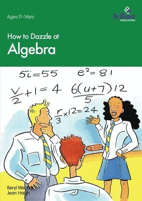 How to Dazzle at Algebra 1