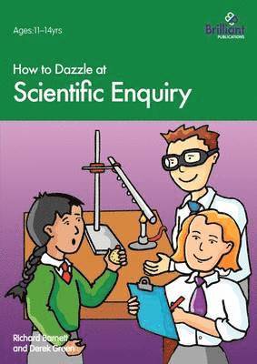 How to Dazzle at Scientific Enquiry 1