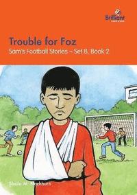 bokomslag Trouble for Foz