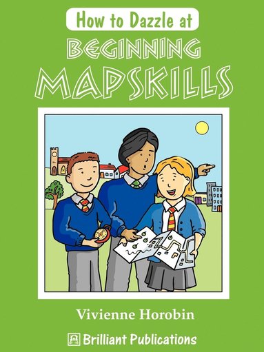 bokomslag How to Dazzle at Beginning Mapskills