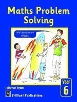 Maths Problem Solving, Year 6