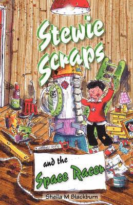 Sheila Blackburn, Sheila M. Blackburn - Stewie Scraps and the Space Racer, Häftad