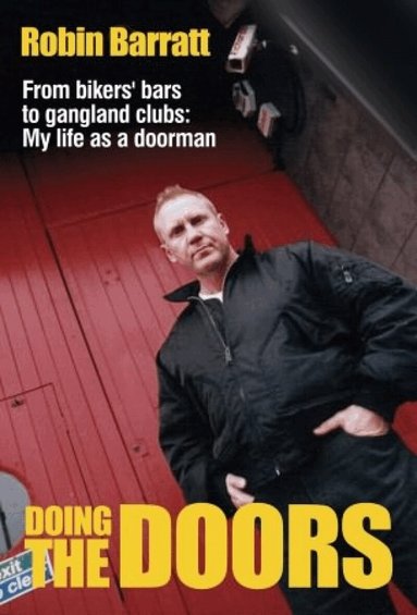 Robin Barratt - Doing The Doors, Häftad