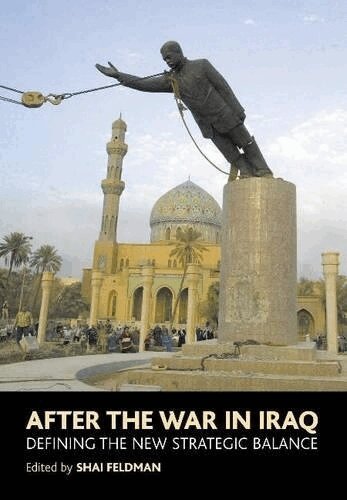 Shai Feldman - After the War in Iraq, Inbunden
