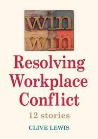 bokomslag Win Win Resolving Workplace Conflict