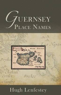 Guernsey Place Names 1