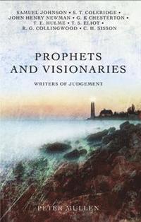 bokomslag Prophets and Visionaries