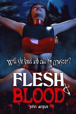 bokomslag Flesh & Blood