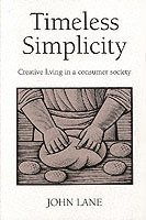 John Lane - Timeless Simplicity, Häftad